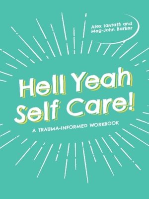 cover image of Hell Yeah Self-Care!